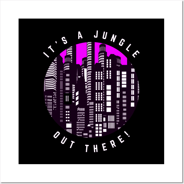 It's a Jungle Out There Black and White Cityscape with a Touch of Pink-Purple Wall Art by wotshesez